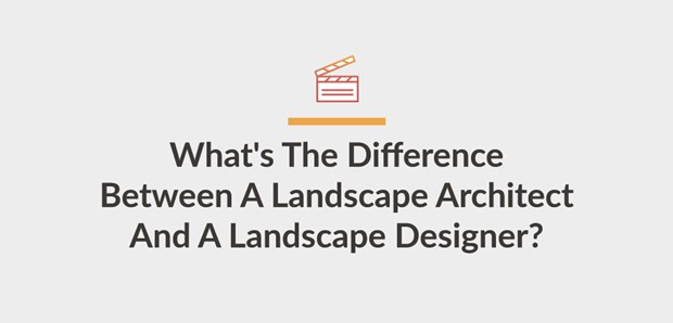 Video: What’s The Difference Between a Landscape Architect & Landscape Designer?