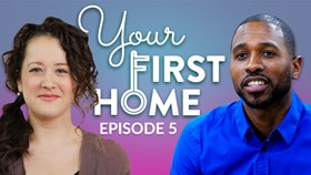 Video: Your First Home Episode 5